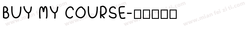 BUY MY COURSE字体转换